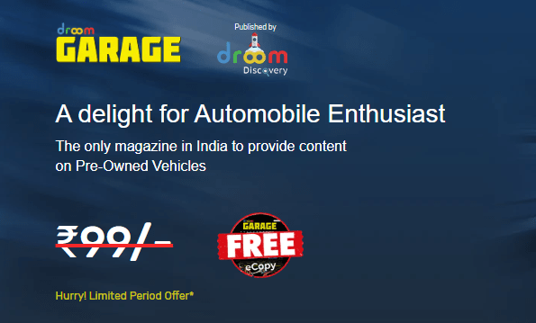 Get Droom Garage Magazine For Free