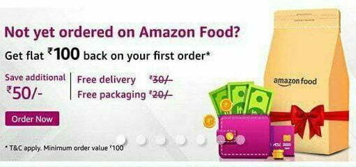 Amazon Food Offer- Flat ₹100 Cashback On 1st Food Order